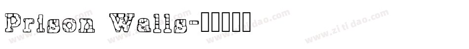 Prison Walls字体转换
